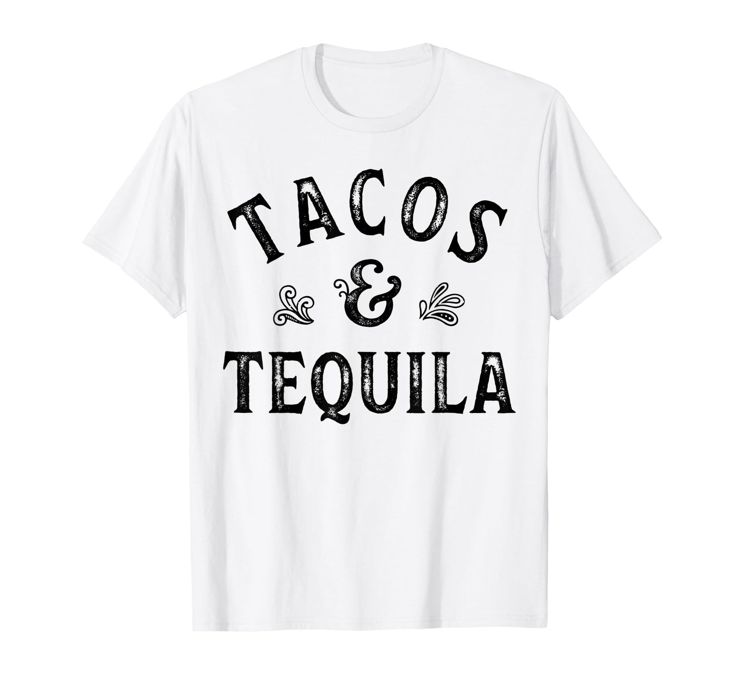 Tacos and Tequila Cinco De Mayo Mexican Men Women Drinking T-Shirt