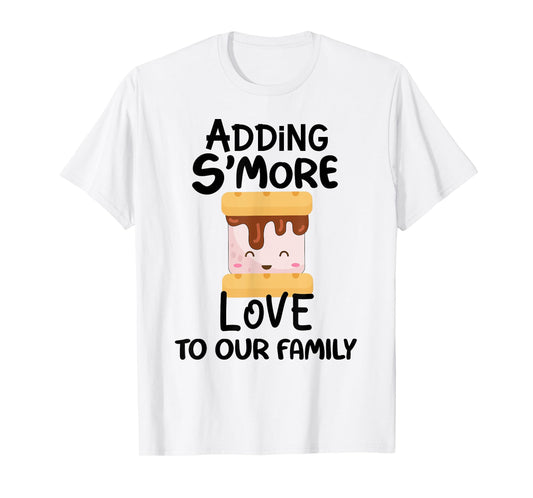 Adding Smore Love To Our Family Camping Pregnancy Announceme T-Shirt
