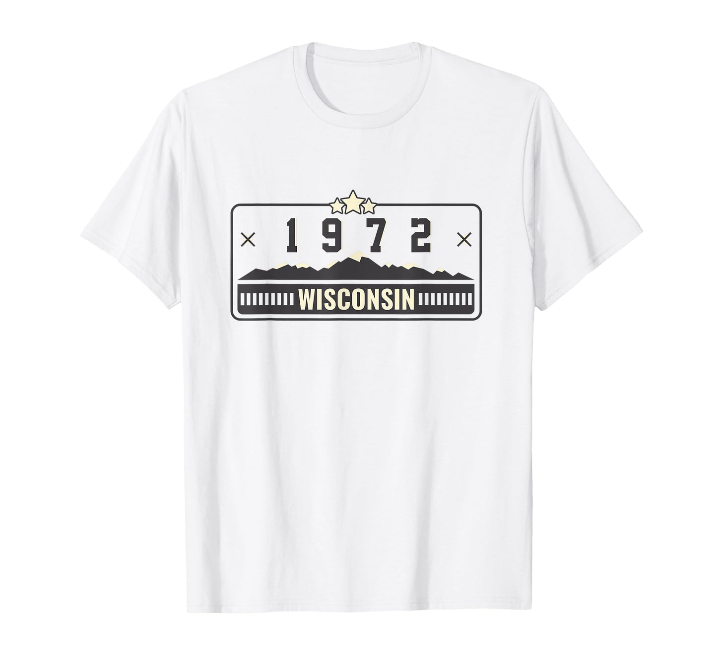 1972 Wisconsin State License Plate Dad Mom Grandpa Birthday T-Shirt