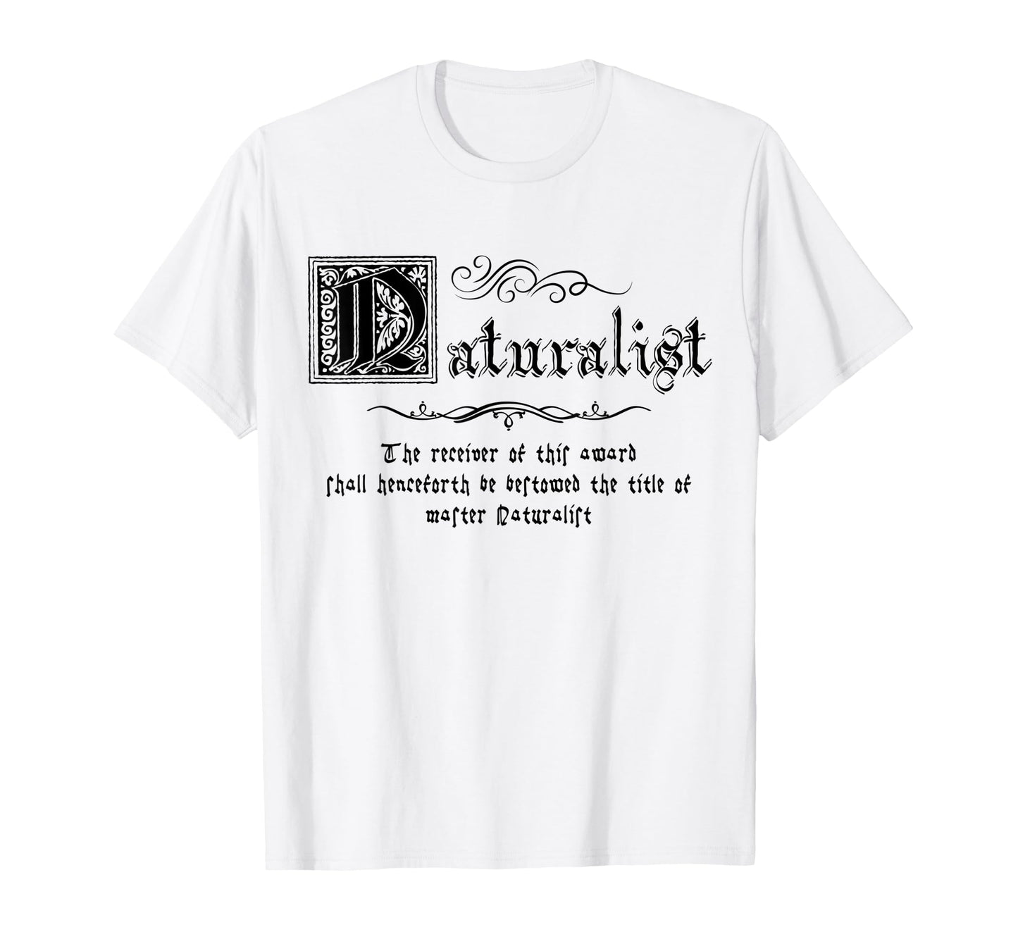 Medieval Master Naturalist T-Shirt