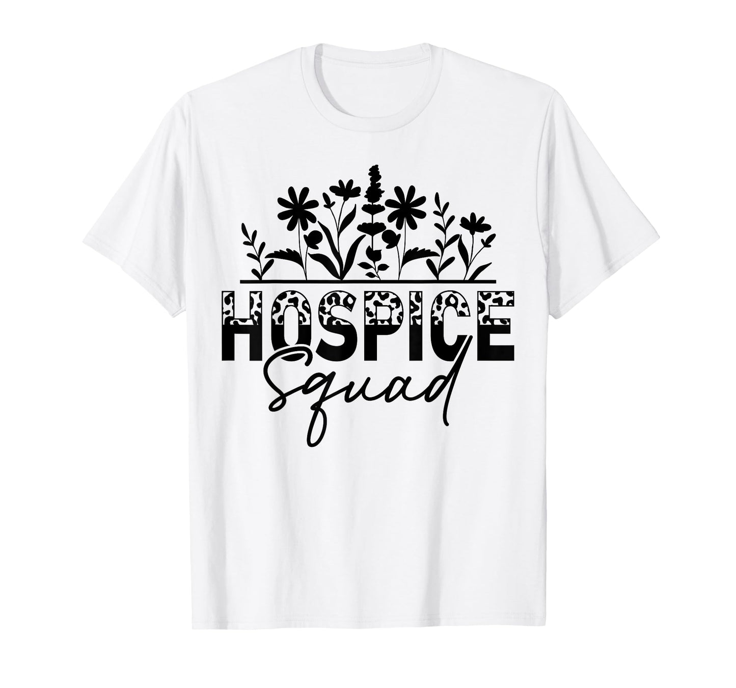 Floral Hospice Squad Hospice Aide Nurse T-Shirt