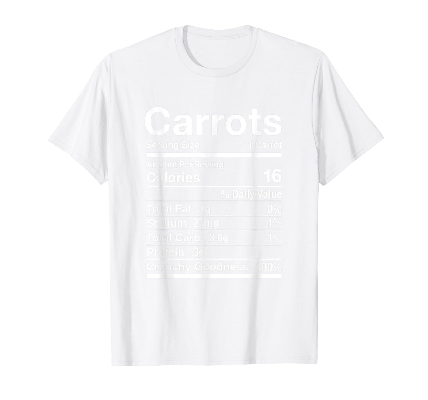 Carrots Costume Carrot Shirt Gift Nutrition Facts T-Shirt