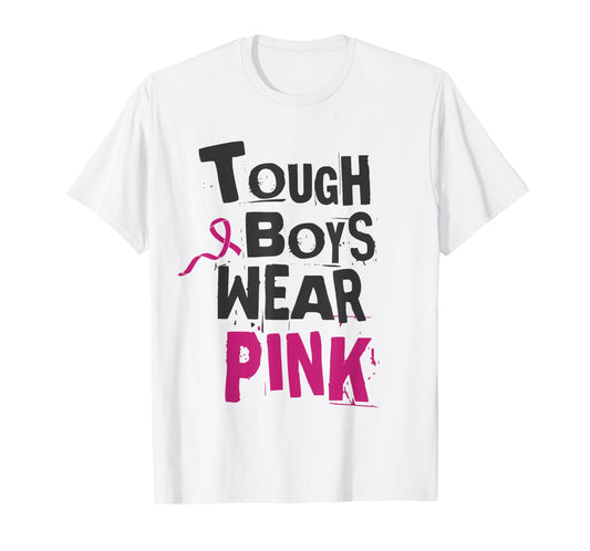 Tough Boys Wear Pink Breast cancer awareness survivors tees T-Shirt