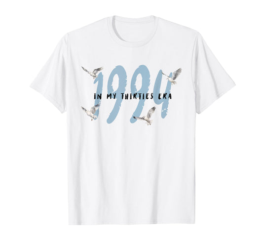 In My Thirties Era Happy 30s Birthday Retro Groovy Men Women T-Shirt