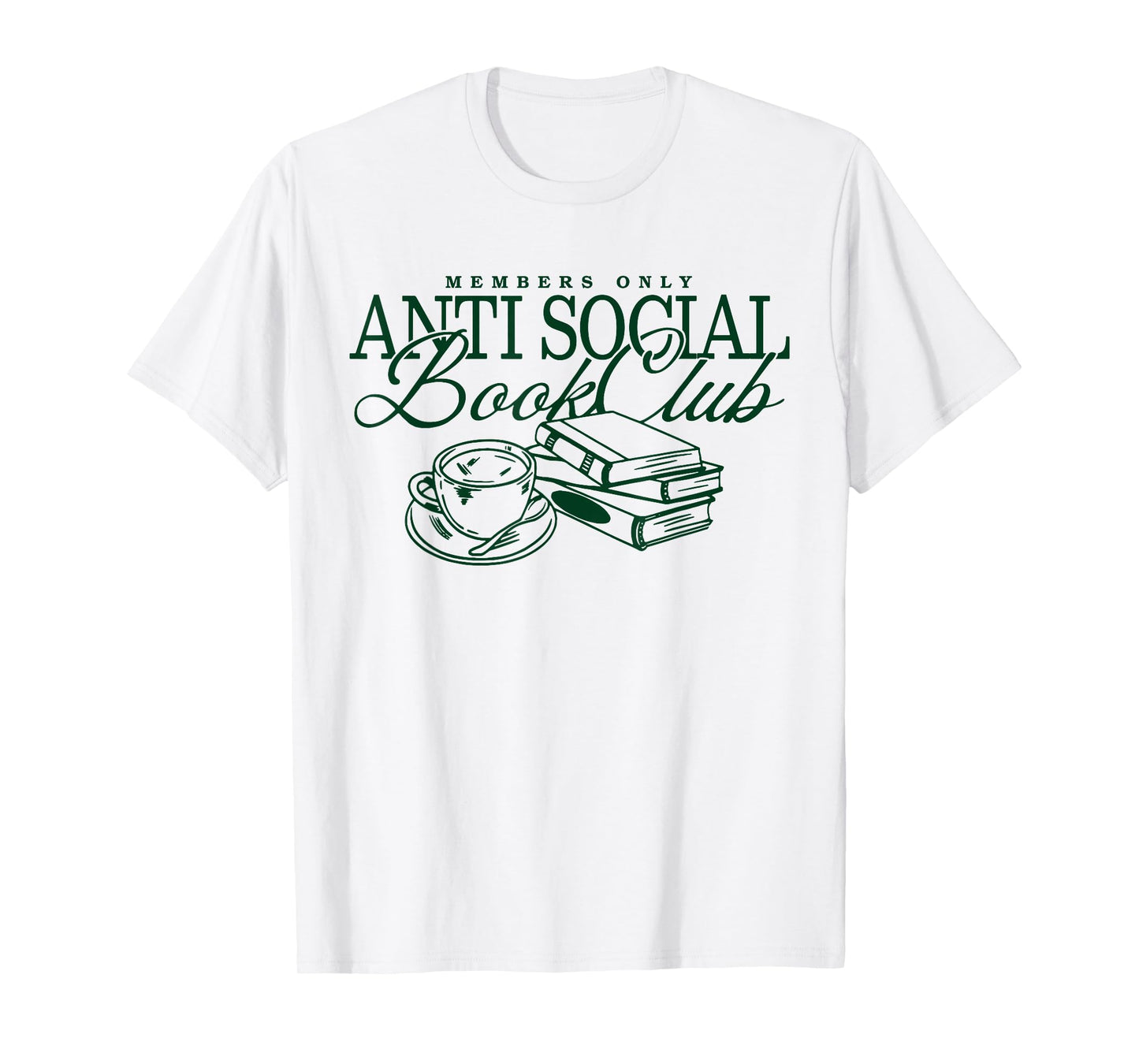 Anti Social Book Club Member Only Friends Tee T-Shirt