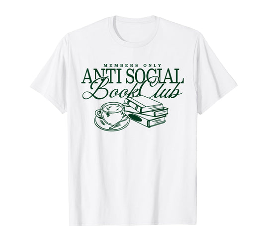 Anti Social Book Club Member Only Friends Tee T-Shirt