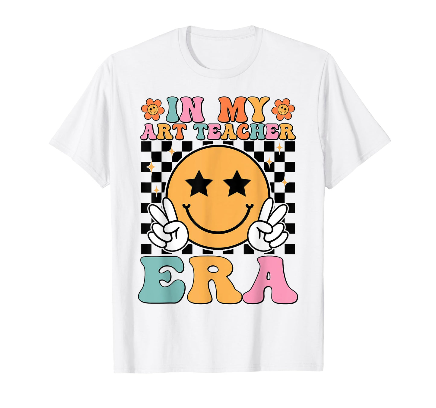 In My Art Teacher Era Artists First Day Of School T-Shirt for Men Women