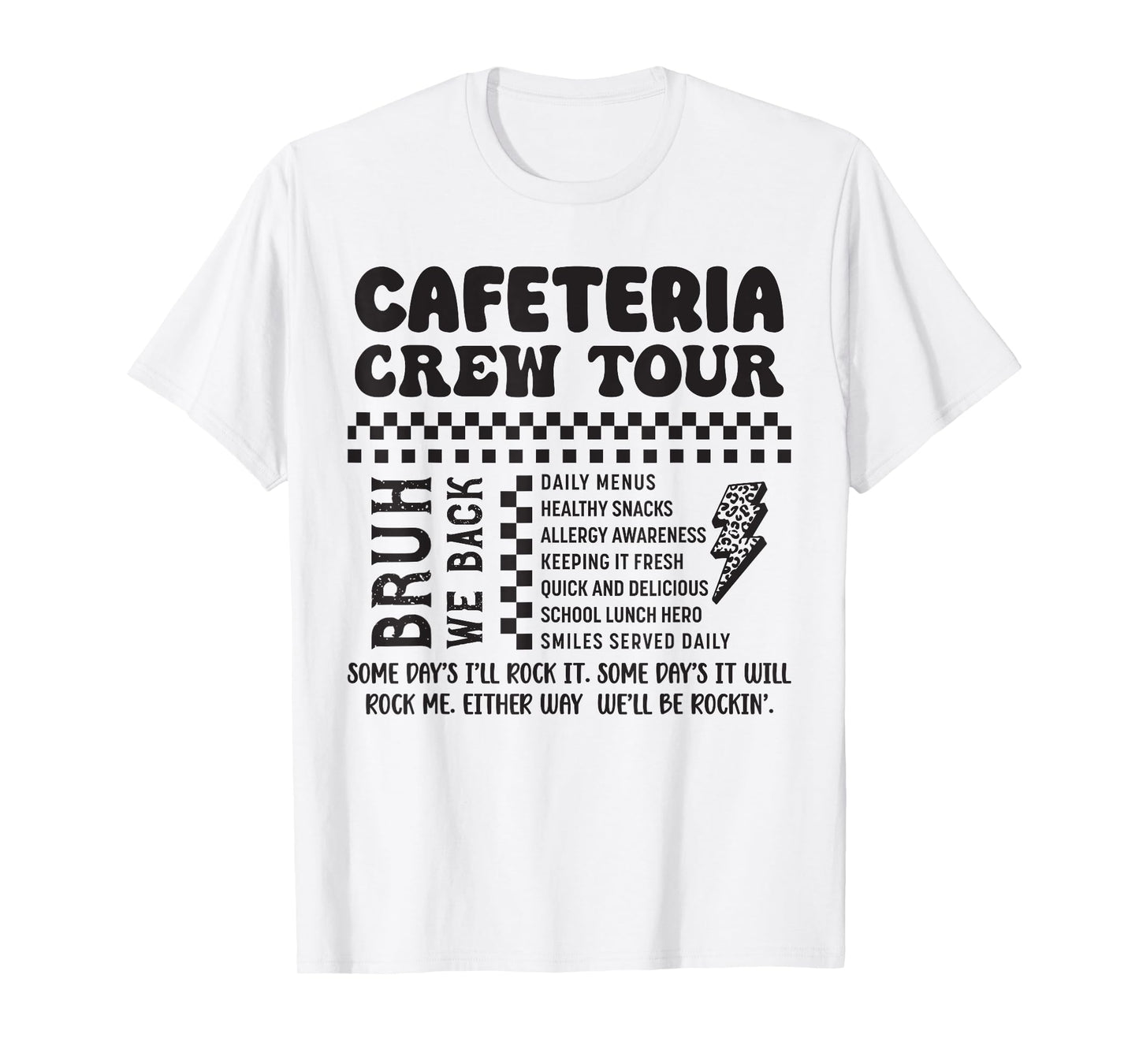 Cafeteria Crew Tour School Lunch Lady Cafeteria Worker T-Shirt