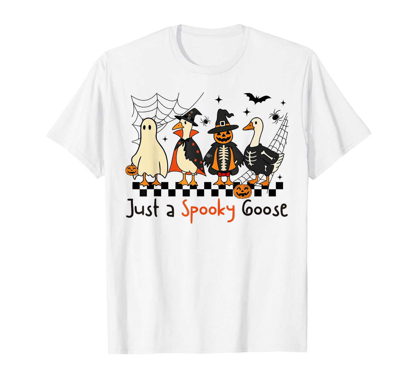 Just A Spooky Goose Halloween Silly Goose Funny Halloween T-Shirt