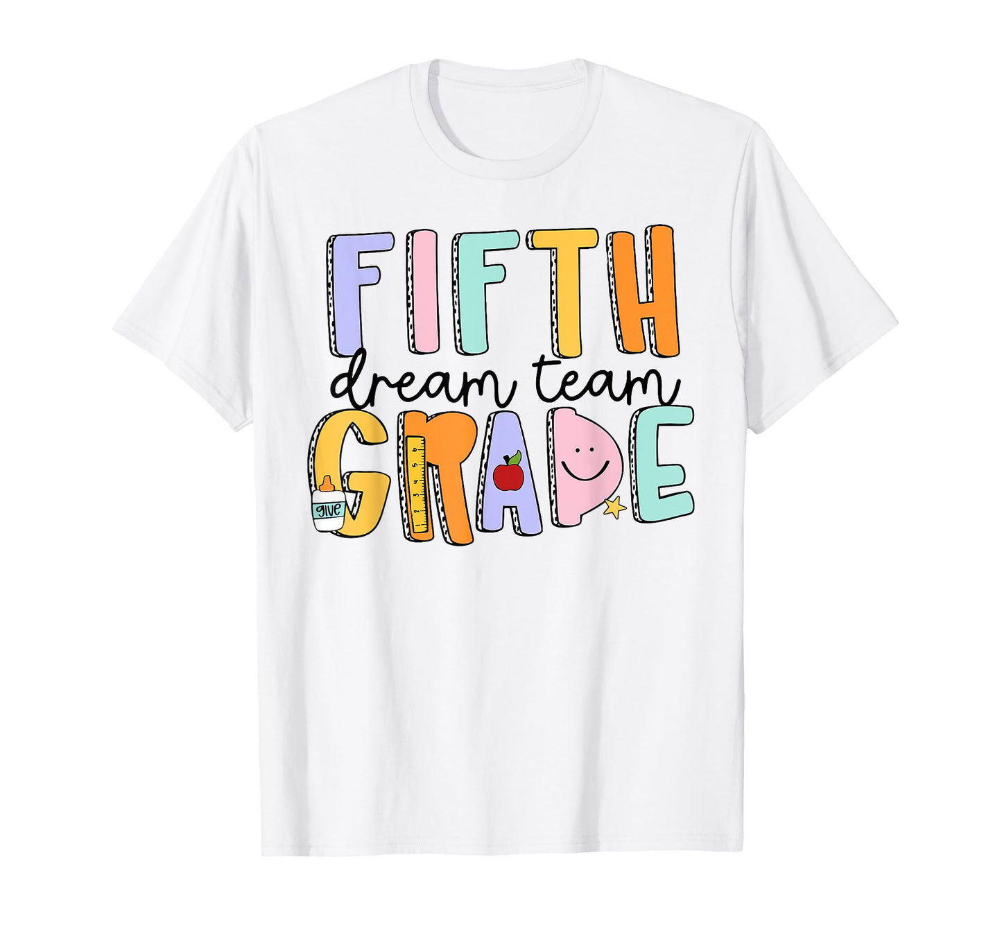 Fifth Grade Dream Team 5th Grade Teachers Back To School T-Shirt for Men Women Girls Kids
