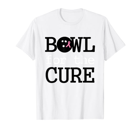 Bowling Breast Cancer Bowler Pink Ribbon Bowl for the Cure T-Shirt