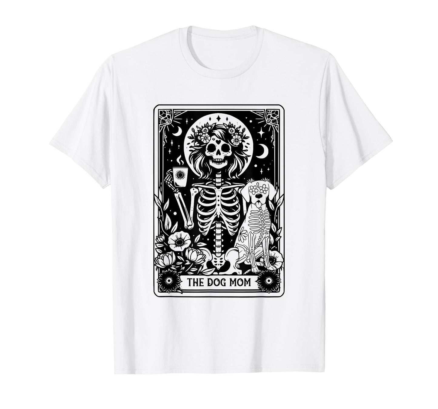 The Dog Mom Tarot Card Witchy Vibe Dog Lover Gift For Mother T-Shirt