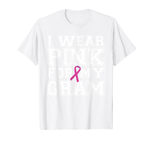 I Wear Pink for My Gram Breast Cancer Awareness T-shirt