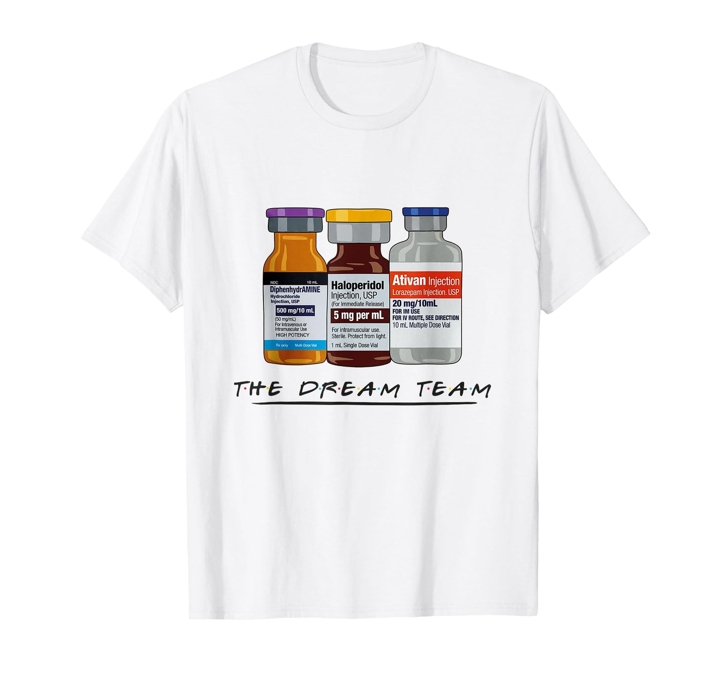 The Dream Team Nurse Rn Lpn CNA Medical Pandemic Nursing T-Shirt