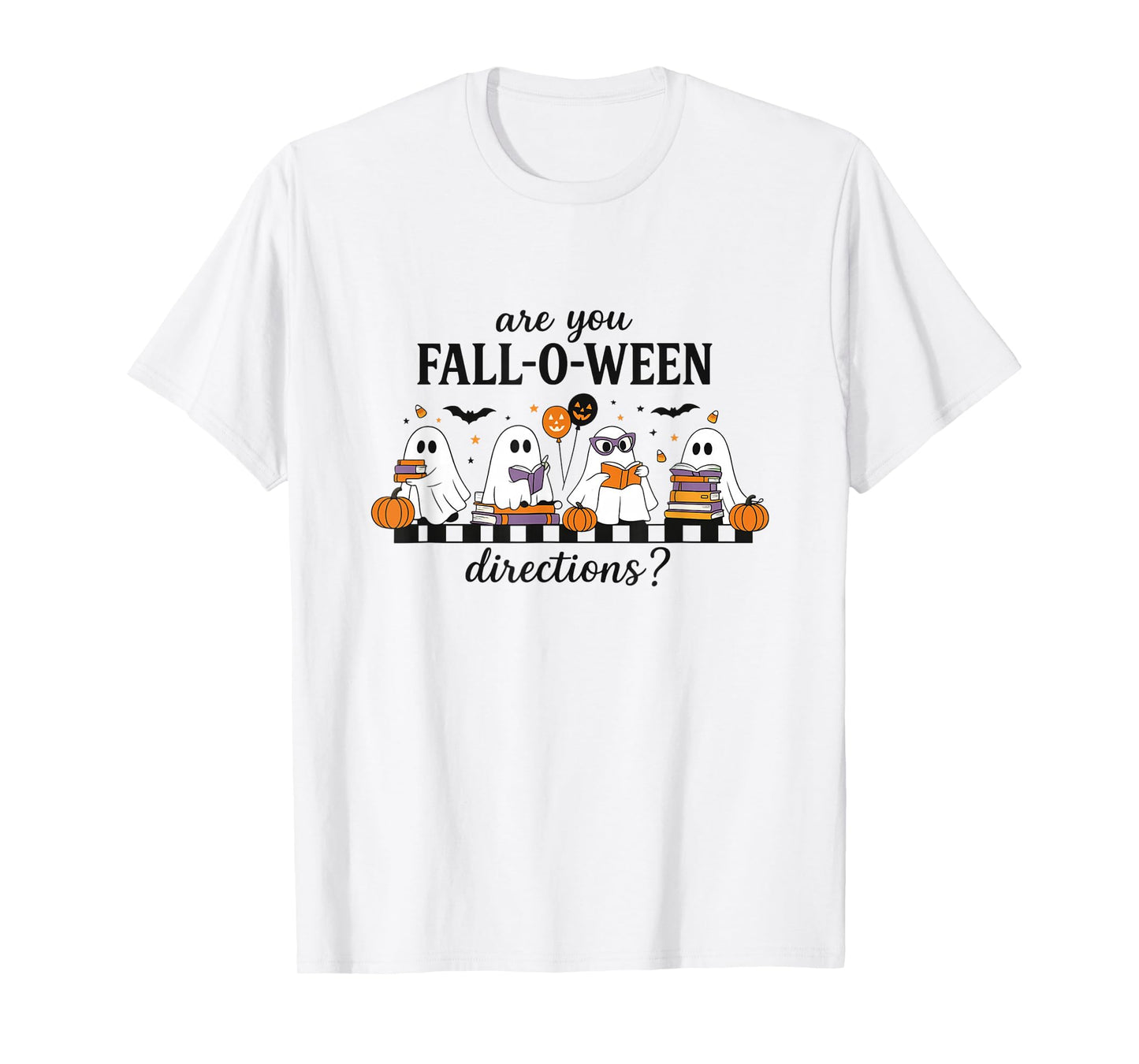 are You Fall O Ween Directions Funny Halloween Teacher Joke T-Shirt