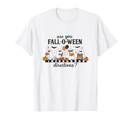 are You Fall O Ween Directions Funny Halloween Teacher Joke T-Shirt