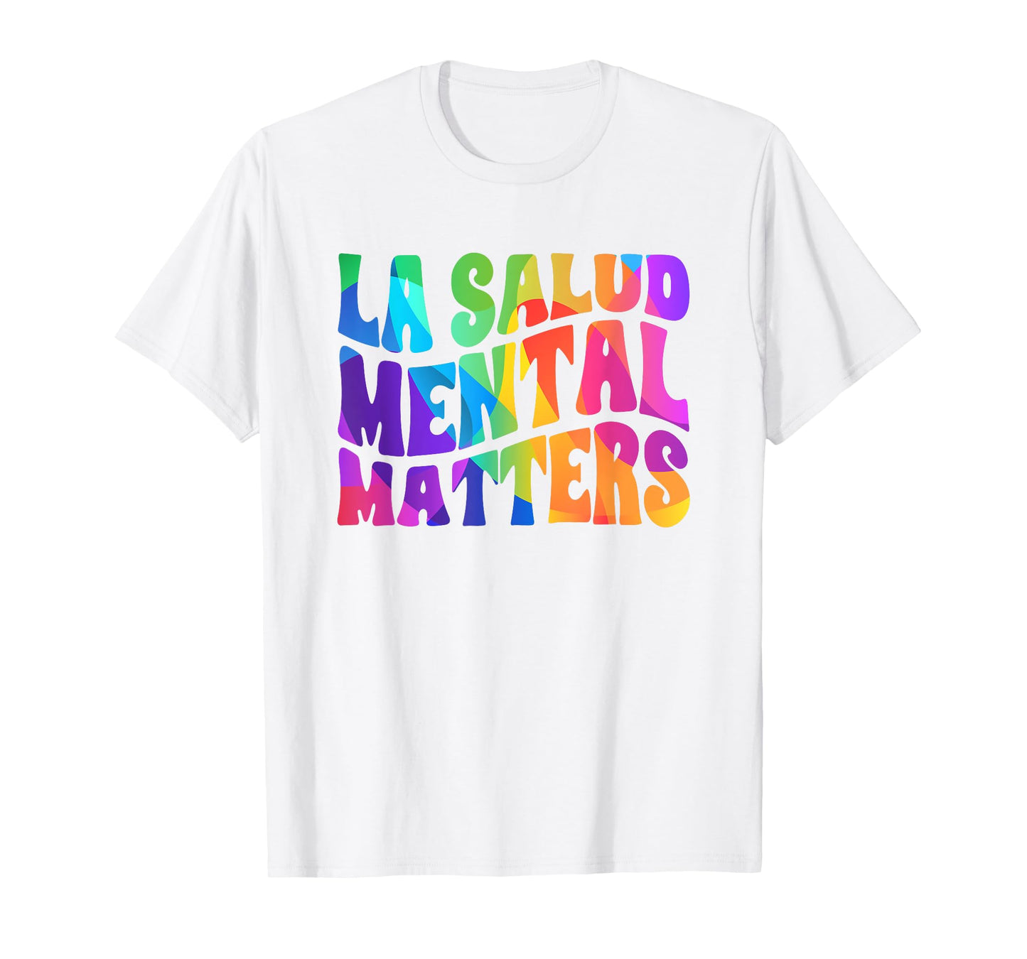 La Salud Mental Matters Mental Health Awareness Spanish T-Shirt