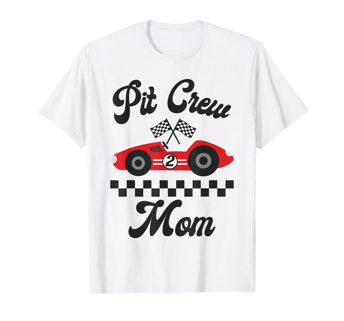 Two Fast Birthday Racing Car Mom Of The Birthday Boy Party T-Shirt