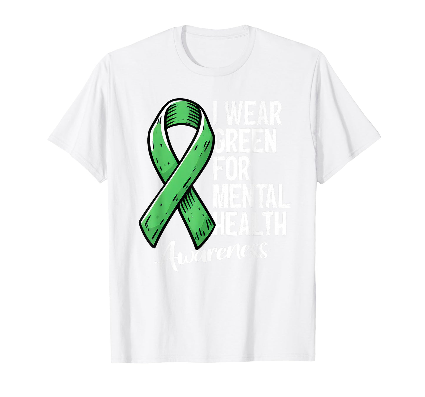 I Wear Green For Mental Health Awareness 2025 Green Ribbon T-Shirt