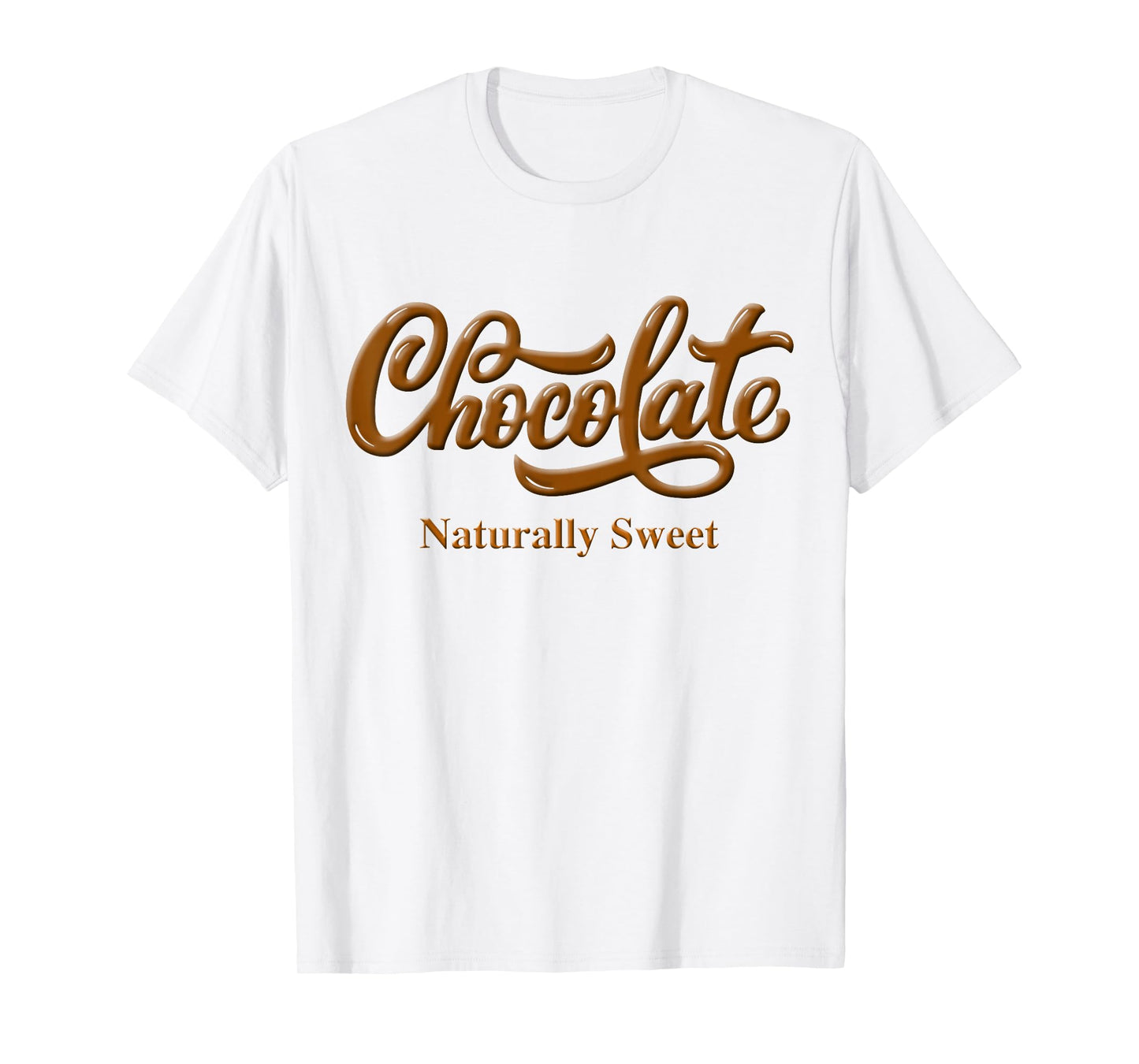 Chocolate Naturally Sweet Tee Proud-Black Woman T-Shirt