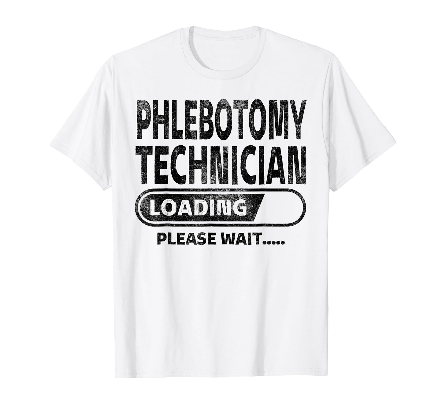 Phlebotomy Technician Loading Health Care Gifts Phlebotomy T-Shirt