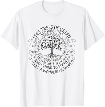 Eco Earth Day Shirts I See Trees of Green T-Shirt