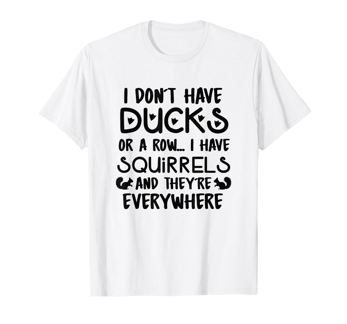 Funny Squirrel Squad Gift Graphic Meme Quirky Item T-Shirt