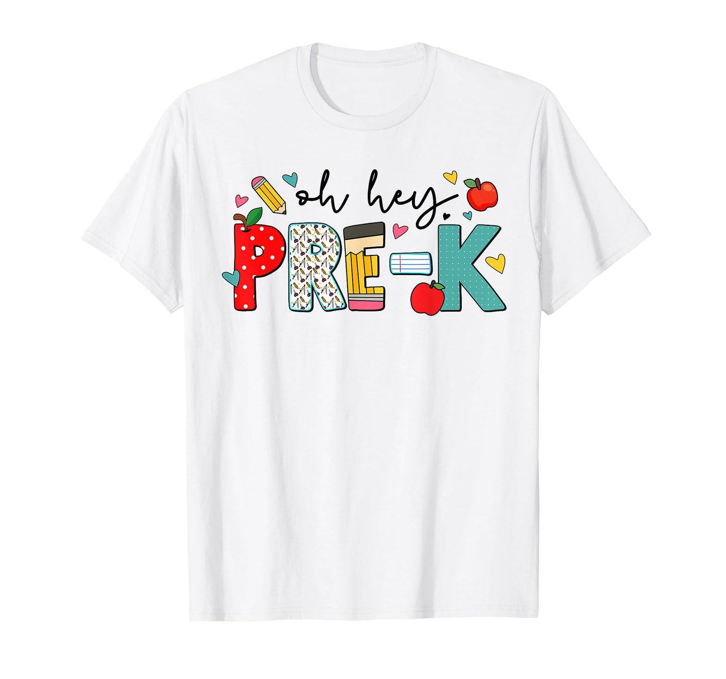Oh Hey Pre K Preschool First Day Of School Back To School T-Shirt