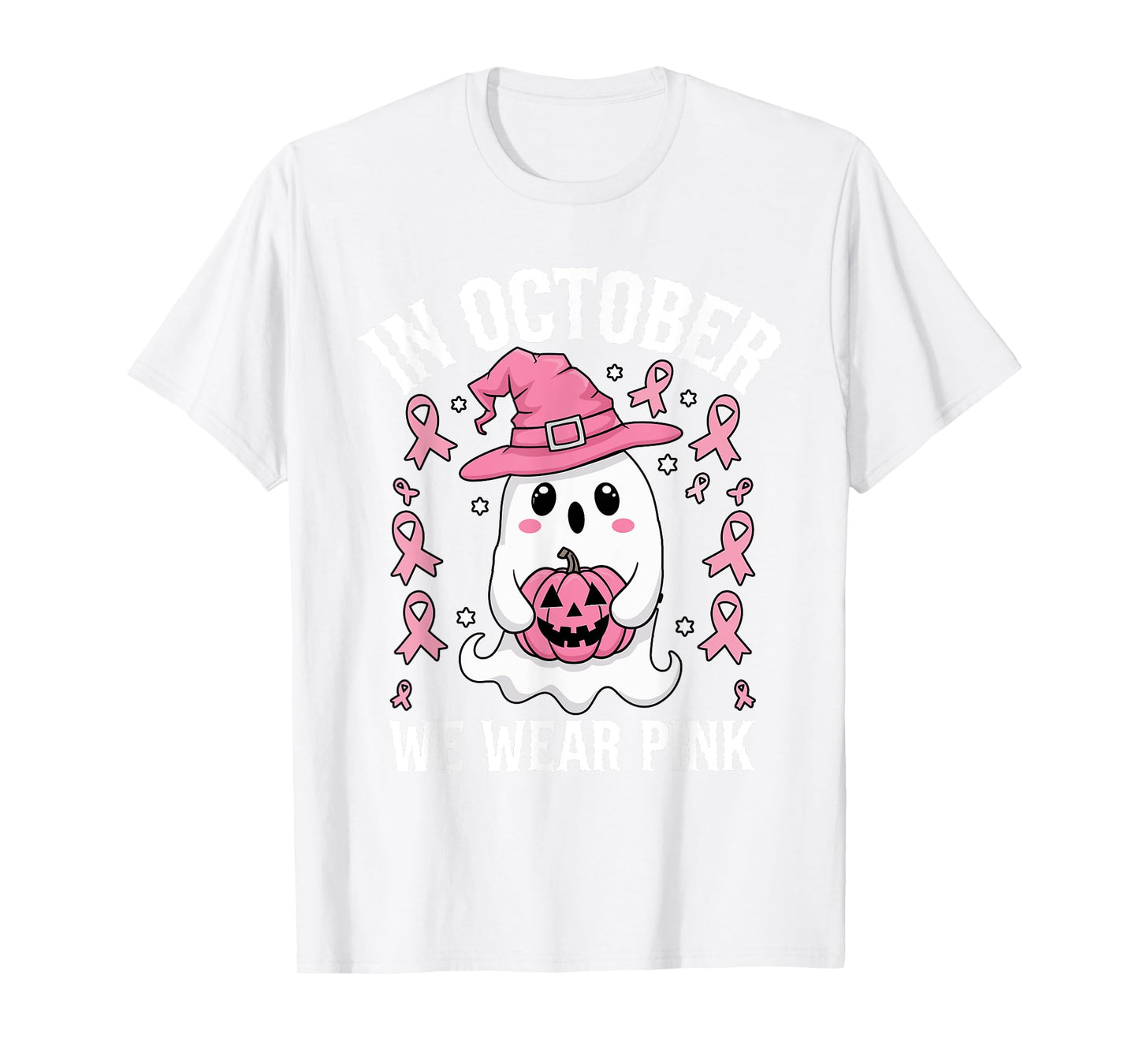 Pink October We Wear Breast Cancer Awareness Ghost Halloween T-Shirt