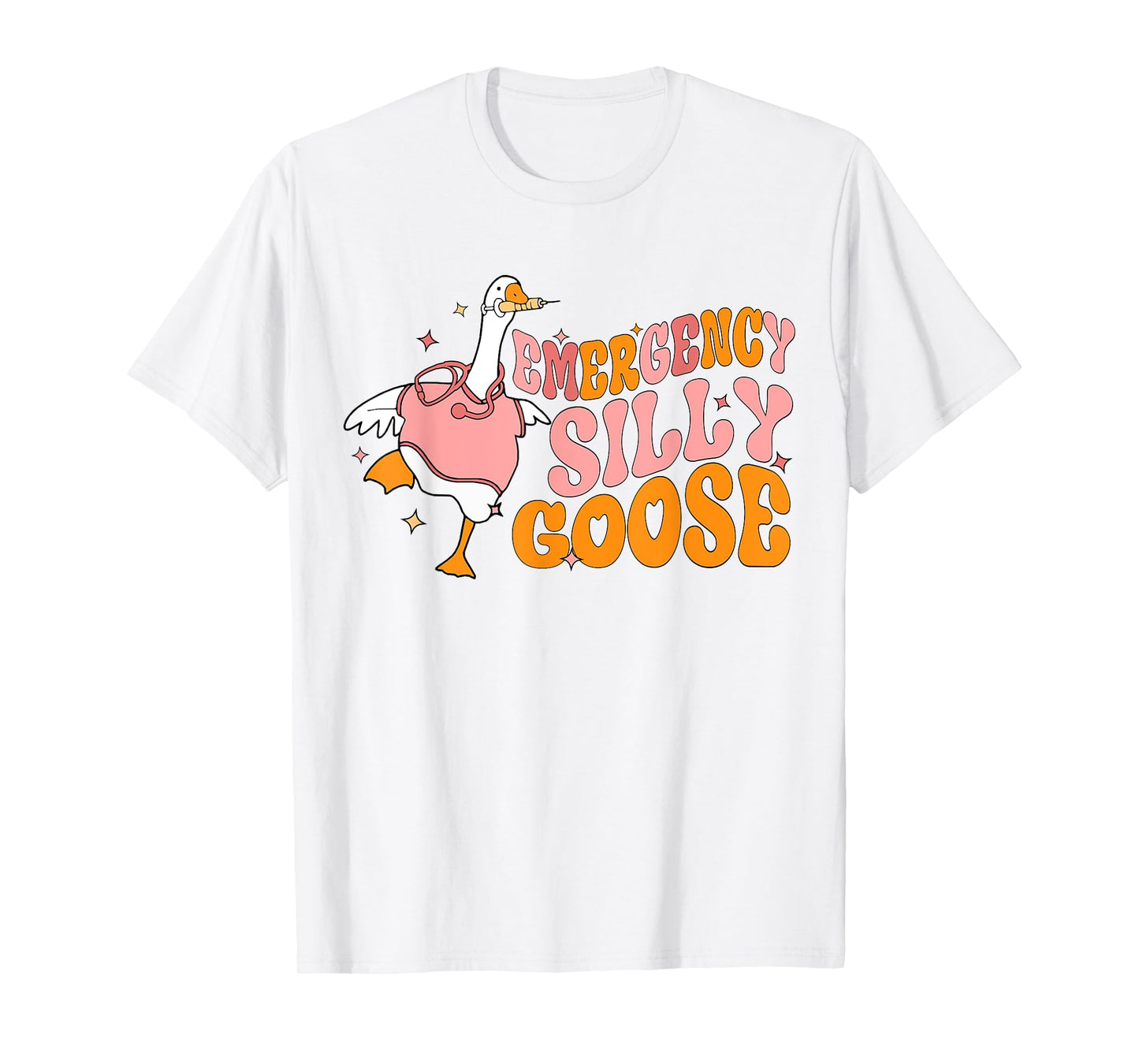 Emergency Silly Goose Funny ER Nurse Student T-Shirt