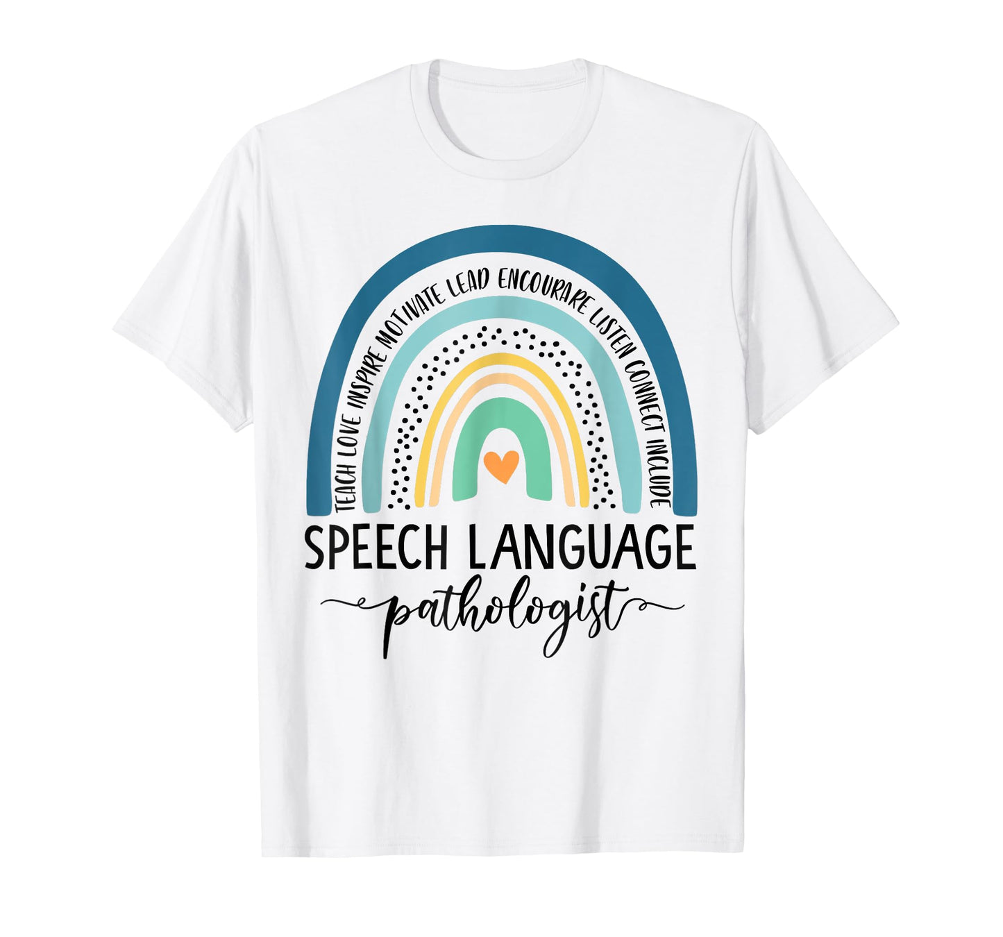 Speech Therapy Rainbow Speech Language Pathologist Therapist T-Shirt