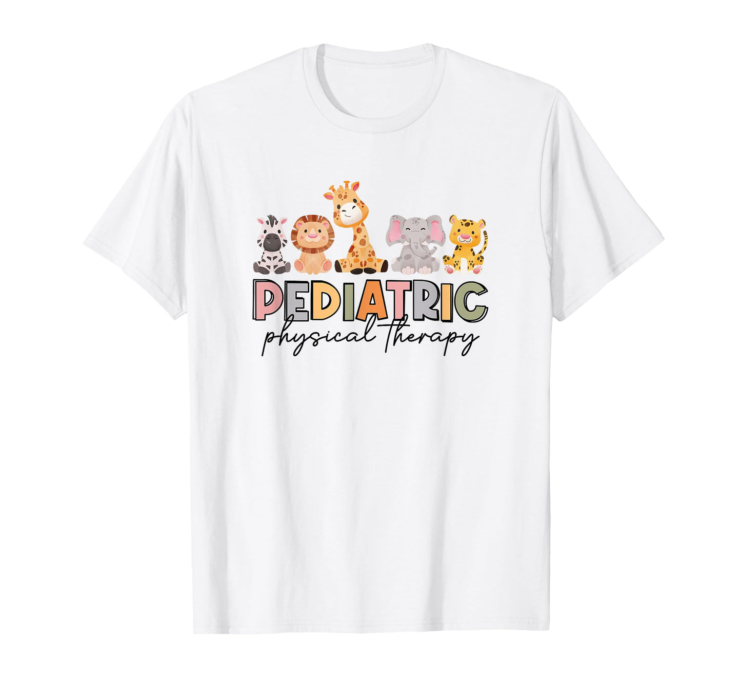 Pediatric Physical Therapy Therapist PT Crew Safari Animals T-Shirt
