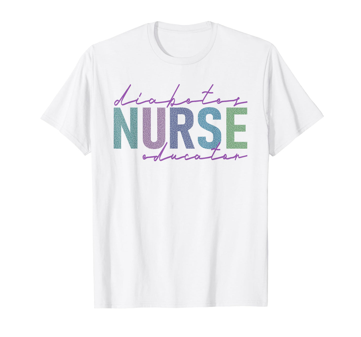 Diabetes Nurse Educator T-Shirt