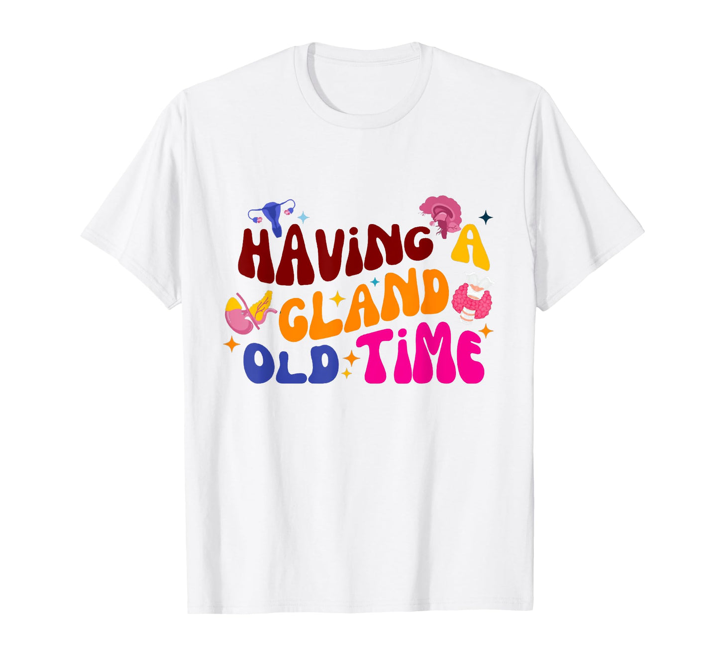 Endocrinology for Endocrine Nursing Tfor Endocrinology for E T-Shirt