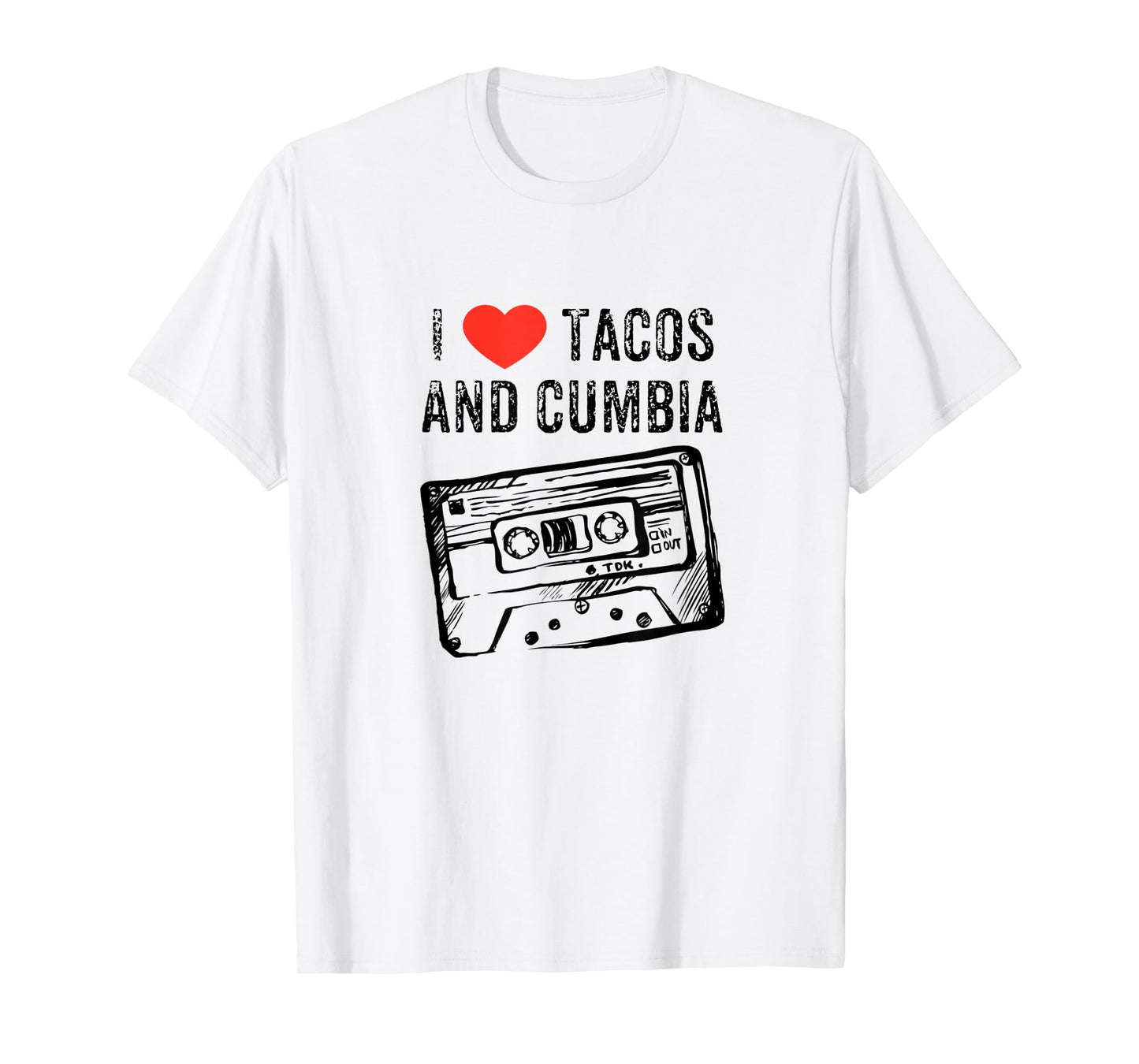I love Tacos and Cumbia T Shirt Men's Women's Tee T-Shirt