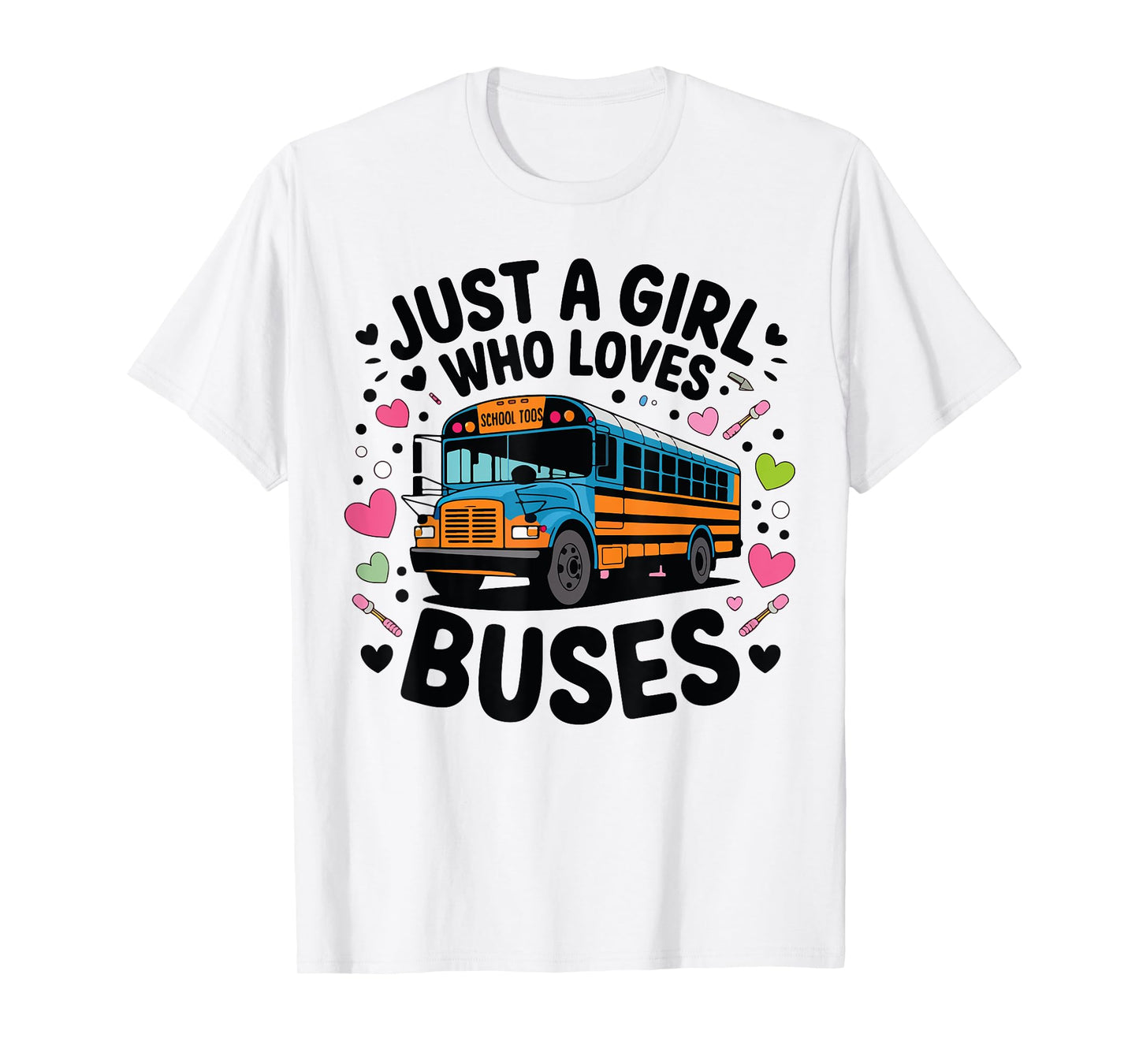 Just A Girl Who Loves Buses Kids School Bus Costume Toddler T-Shirt