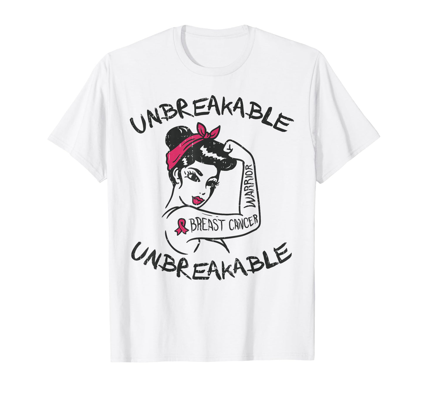 Rosie Unbreakable Pink Breast Cancer Warrior Survivor Gift T-Shirt