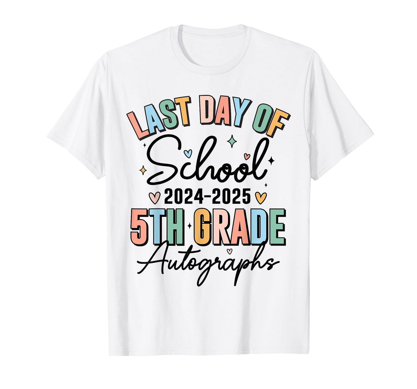 Last Day of School Autograph 5th Grade Graduation Boys Girls T-Shirt