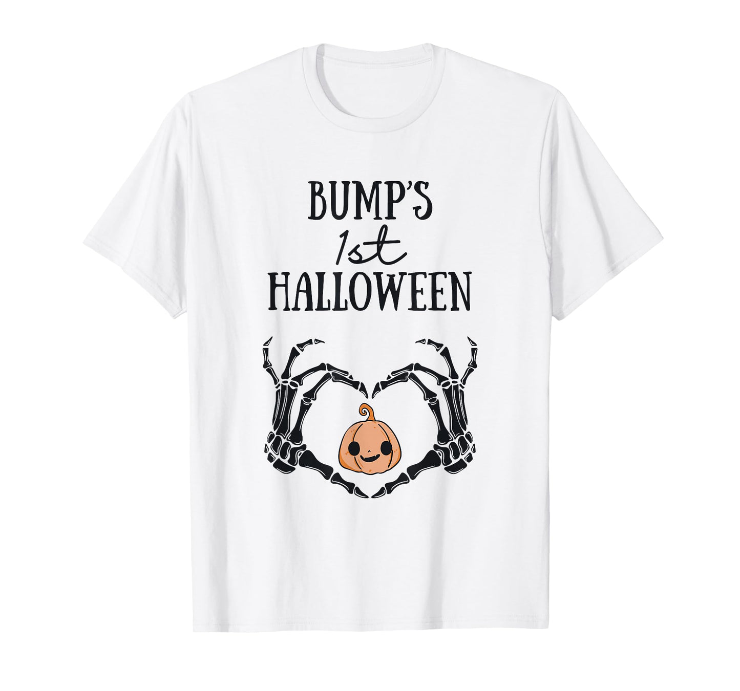 Bump's 1st Halloween Skeleton Hand Heart Pregnancy Baby T-Shirt