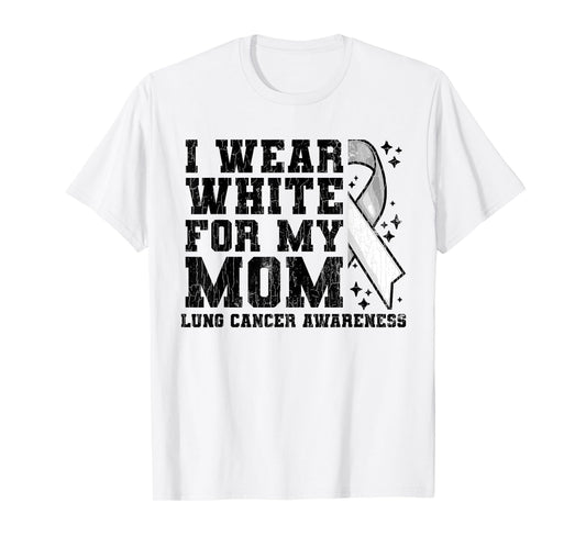 Lung Cancer Awareness White Ribbon Mum Gift T-Shirt