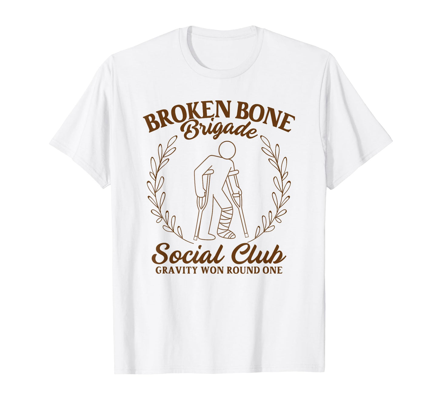 Broken Bone Leg Social Club Surgery Injury Recovery Hospital T-Shirt