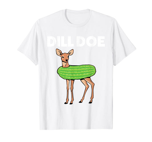 Dill Doe Nature Deer Pickle Animal Funny Adult Humor Green T-Shirt