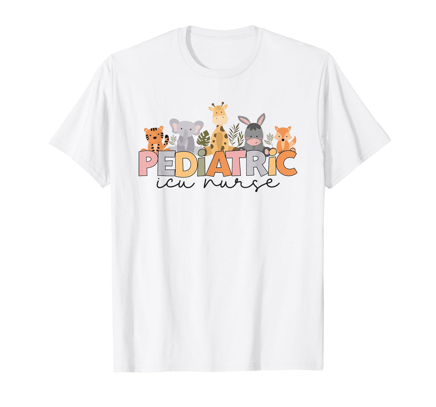 Pediatric ICU Nurse PICU Nurse Animals Nurse appreciation T-Shirt