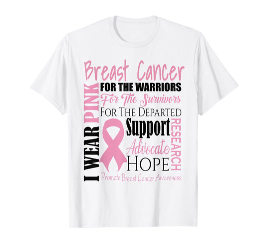 Breast Cancer Warrior Pink Ribbon Fighter Support Hope Gift T-Shirt