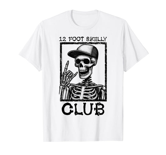 12 Foot Skelly Club - Halloween T-Shirt