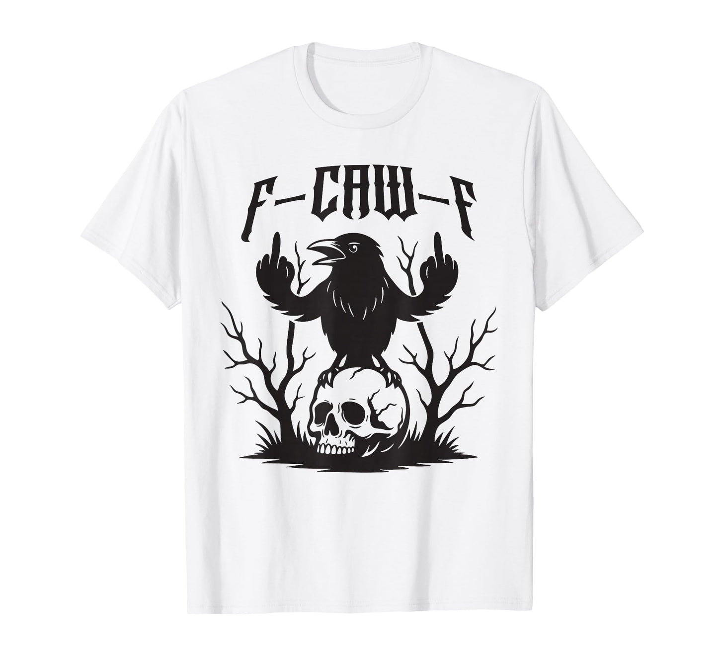 F-Caw-F Black Crow Pun Funny Bird Cawing Grunge T-Shirt