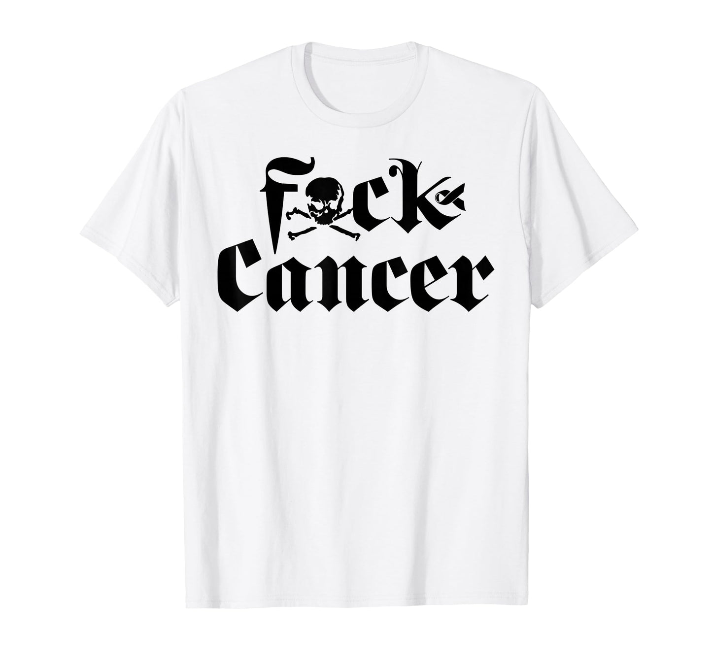 FU Cancer T-Shirt - Fuck Cancer Awareness T-Shirt