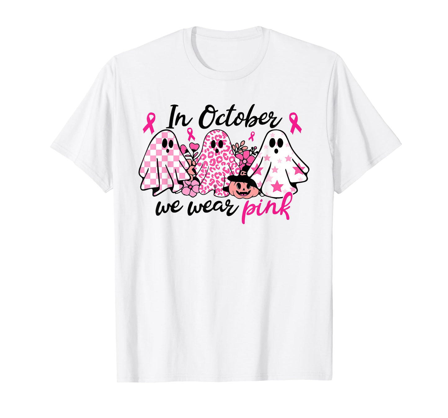 In October We Wear Pink Ghost Breast Cancer Halloween T-Shirt