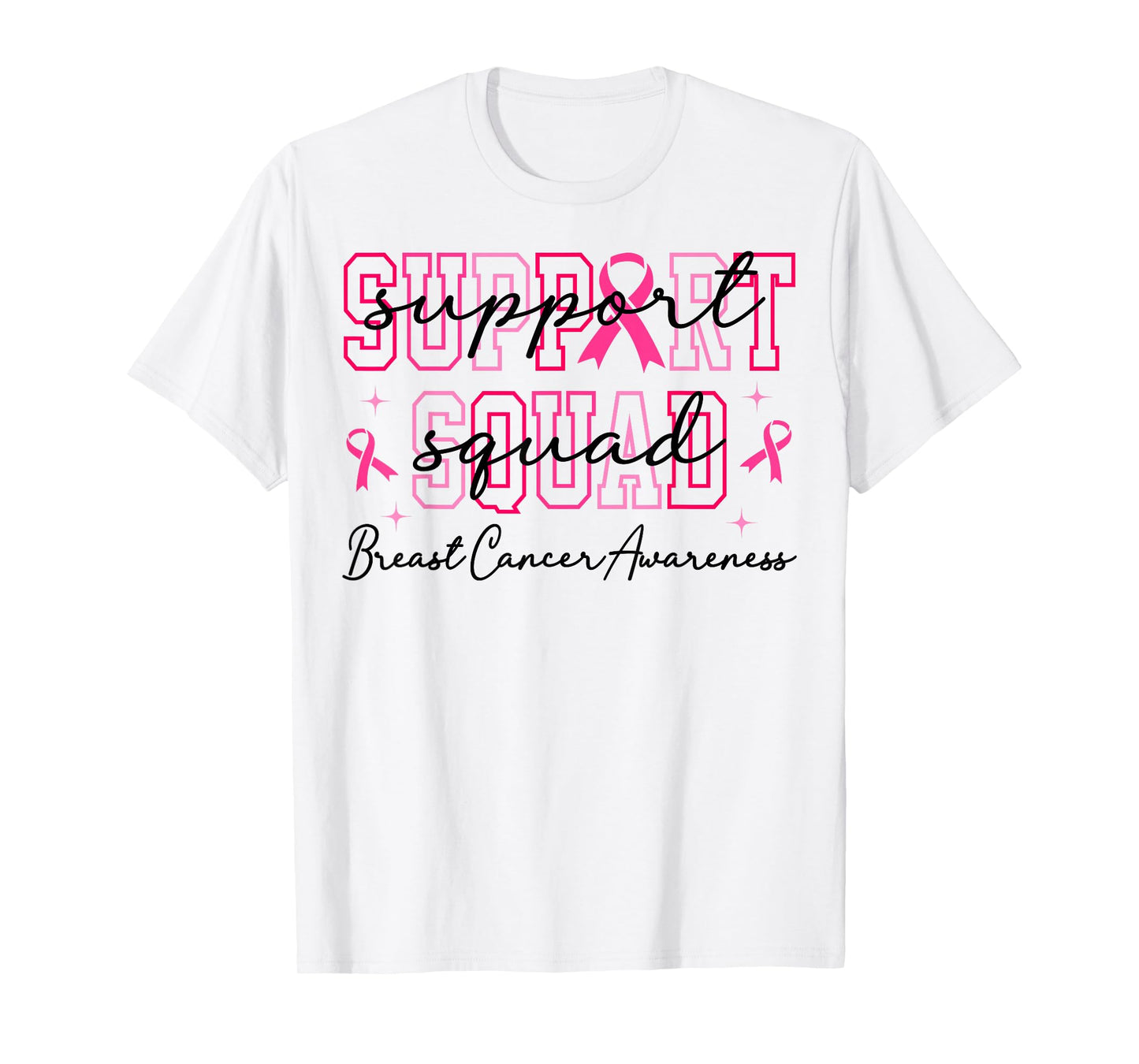 Support Squad Pink Breast Cancer Awareness Ribbon T-Shirt