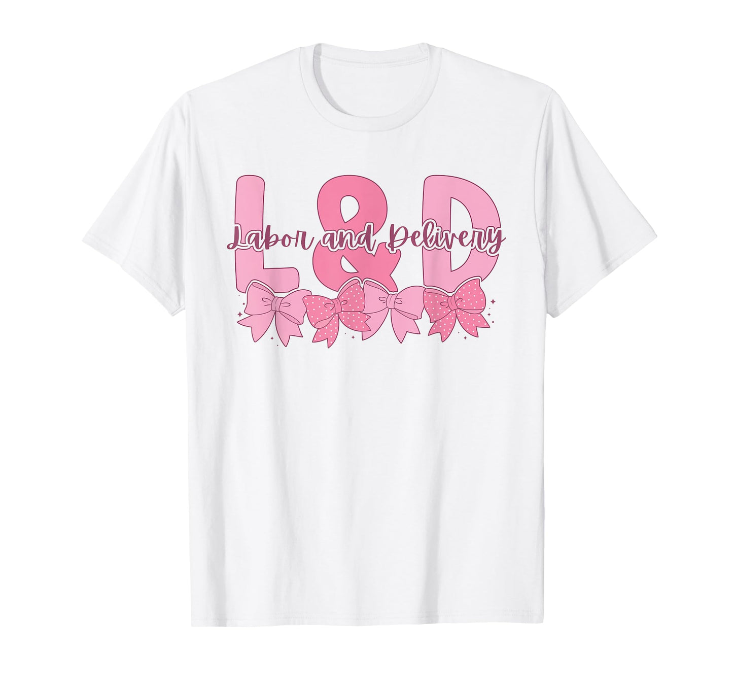 Women Coquette Labor and Delivery Pink Bow Future L&D Nurse T-Shirt